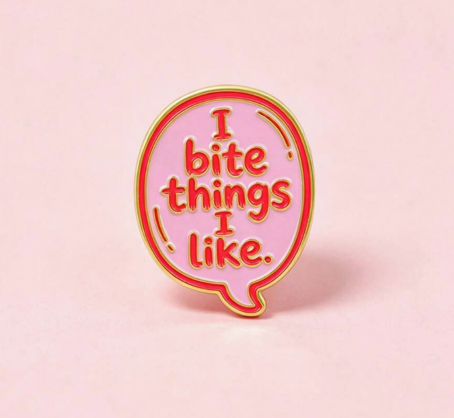 I Bite Things I Like Pink Speech Bubble Brooch Enamel Pin